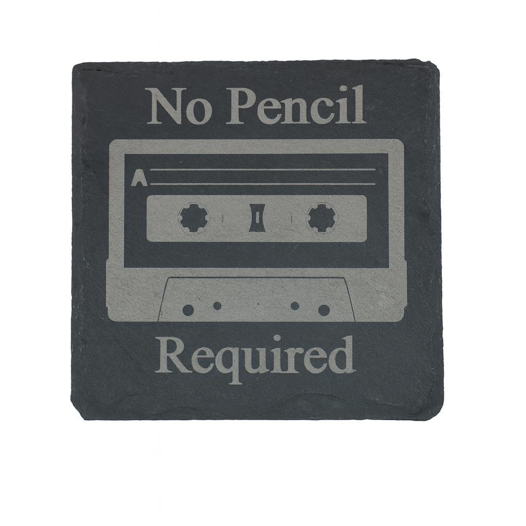 Cassette Tape Coaster – "No Pencil Required"